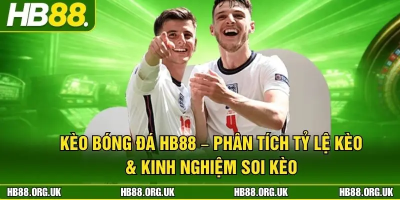 kèo bóng đá HB88