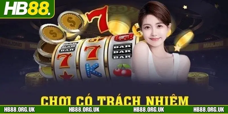 Lời khuyên HB88 chơi có trách nhiệm dành cho hội viên