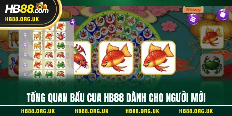 Tổng quan bầu cua HB88 dành cho người mới